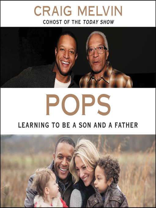Title details for Pops by Craig Melvin - Available